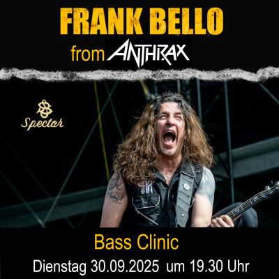 Frank Bello &quot;Bass Clinic&quot; 30.09.25 - 