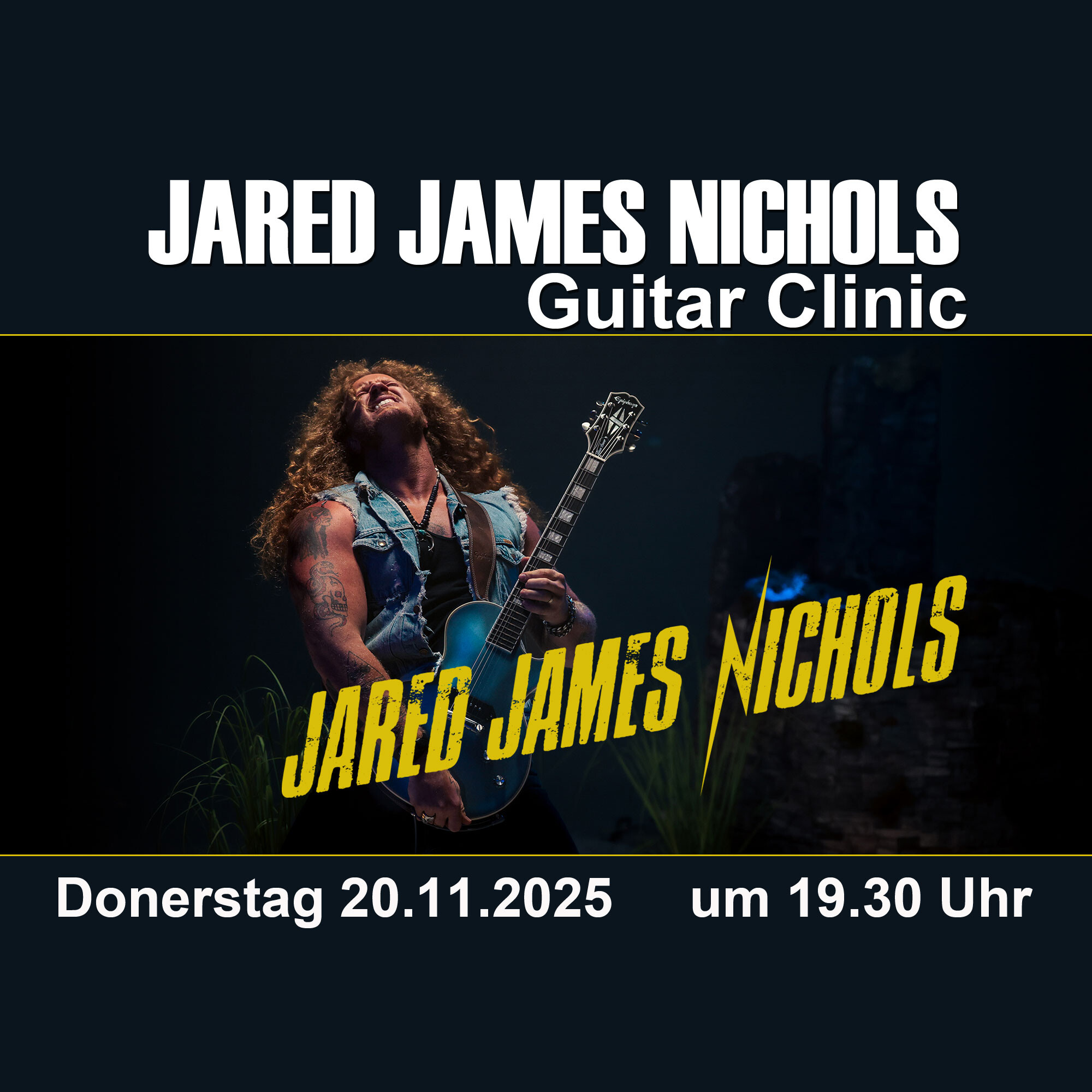 Jared James Nichols "Guitar Clinic" 20.11.25 Koste